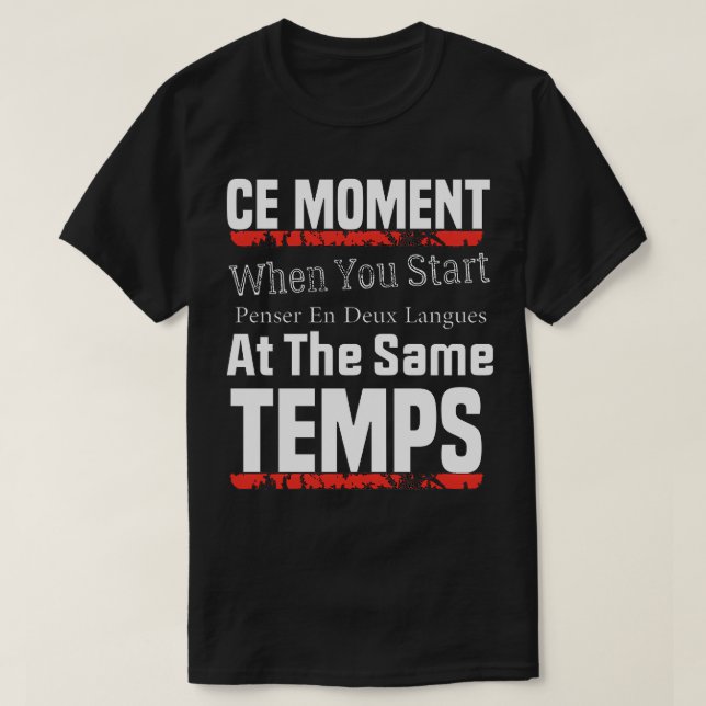 T-shirt Thinking in French and English 13 (Design devant)