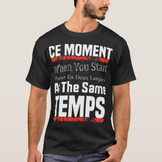 T-shirt Thinking in French and English 13