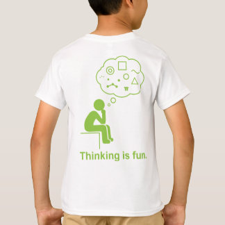 T-shirt Thinking_is_fun