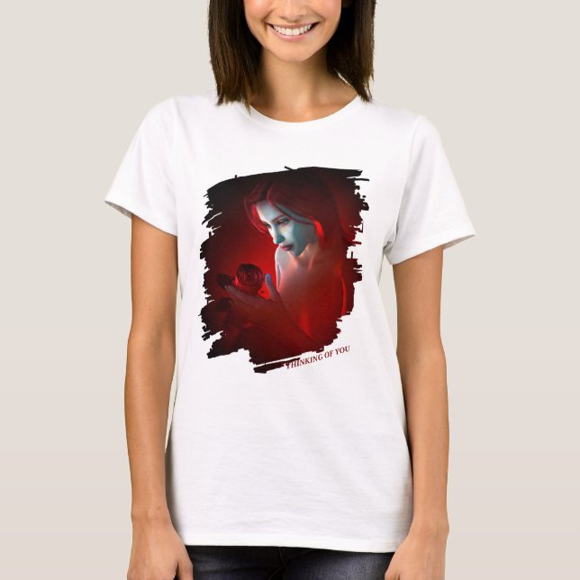 T-shirt Thinking of You. Beautiful woman holding a rose (Devant)