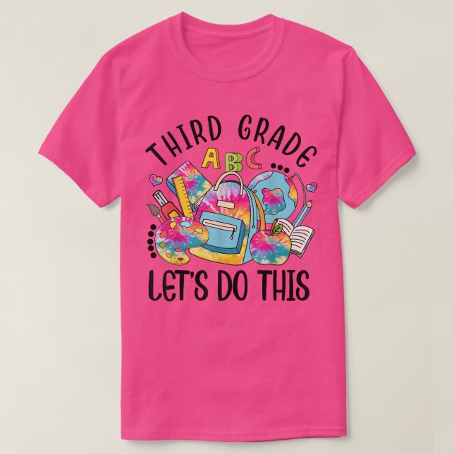 T-shirt Third Grade Let Do This Funny Teacher Student T-Sh (Design devant)