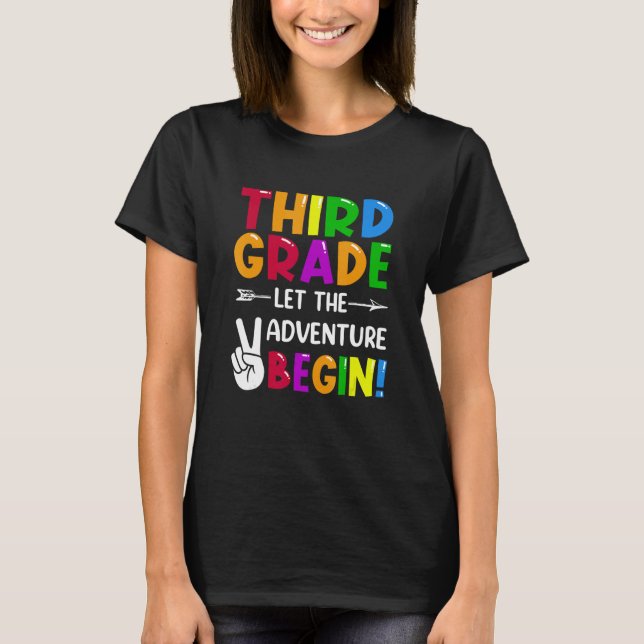T-shirt Third Grade Let The Adventure Begin Back To School (Devant)
