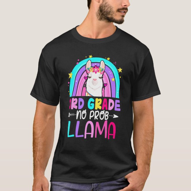 T-shirt Third Team 3rd Grade Teacher Rainbow No Prob Llama (Devant)