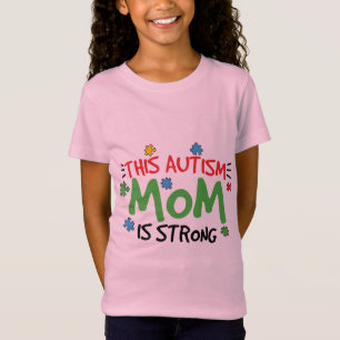 T-Shirt This autism mom is strong