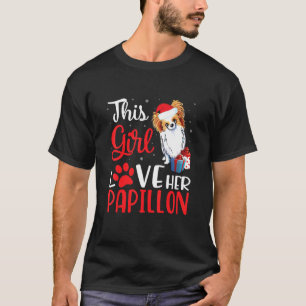 T-shirt This Girl Love Her Papillon Dog Noel Costume Chris