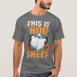 T-shirt This is BOO Sheet T Ghost funny Halloween Costume 