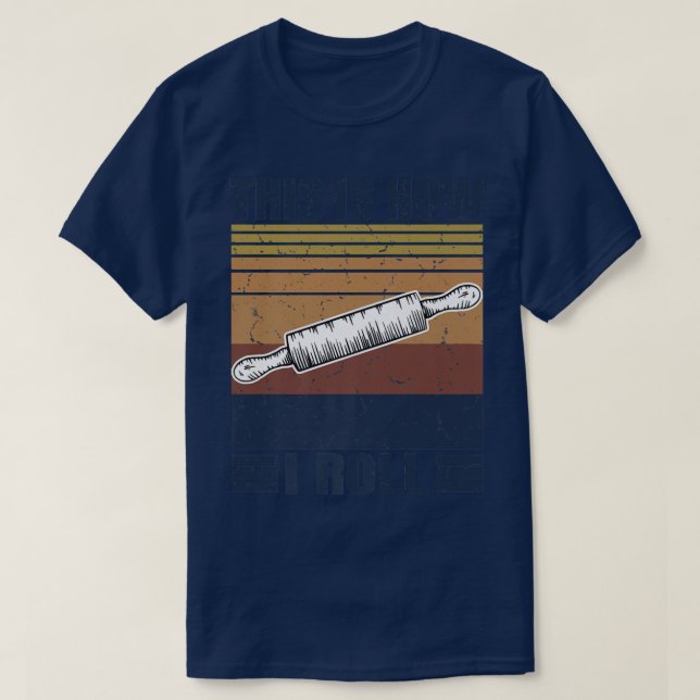 T-shirt This is How I Roll Retro Rolling Pin Pasta Making  (Design devant)