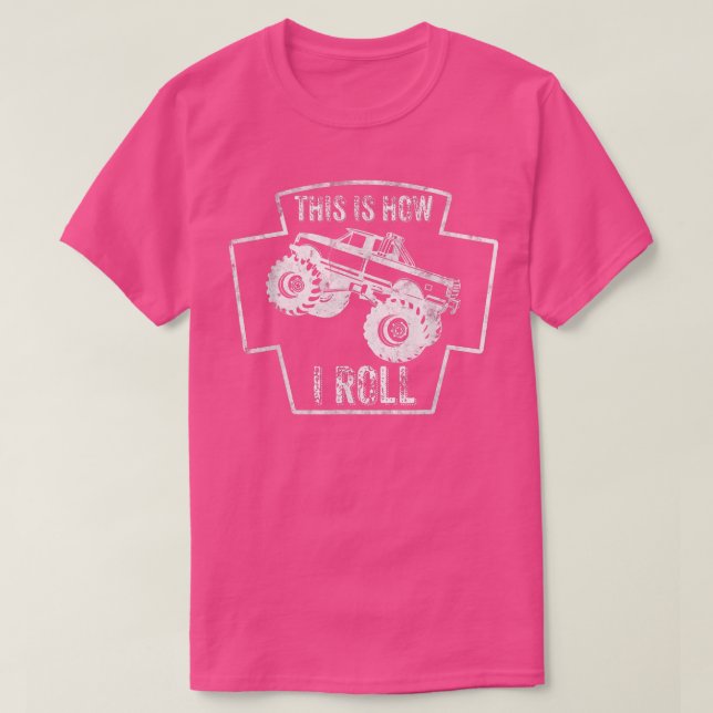 T-shirt This is how the roll, Monster Truck  (Design devant)