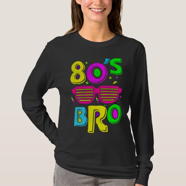 T-shirt This Is My 80s Bro  Party Family Apparel and More (Devant)