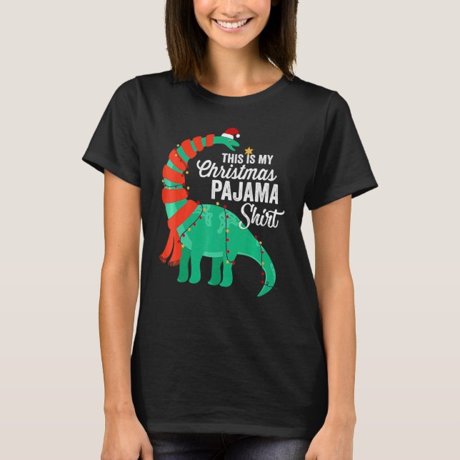 T-shirt This Is My Christmas Pajama Dinosaur Brontosaurus  (Devant)