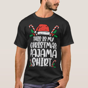 T-shirt This Is My Christmas Pajama Funny Xmas PJs Men Wo