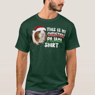 T-shirt This Is My Christmas Pajama Guinea Pig Christmas