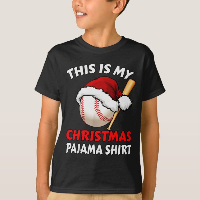 T-shirt This Is My Christmas Pajama Shirt _ Funny Baseball (Devant)