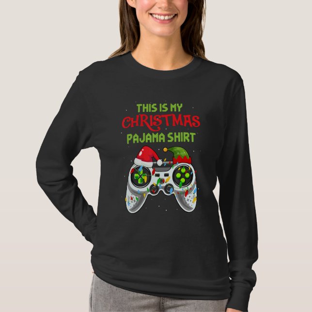 T-shirt This is My Christmas Pajama  Video Game For Gamer  (Devant)