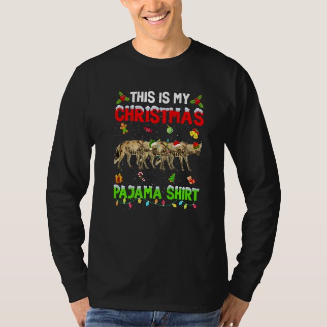 T-shirt This Is My Christmas Pajama Xmas Hyena Squad (Devant)