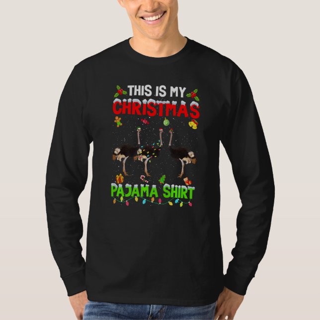 T-shirt This Is My Christmas Pajama Xmas Ostrich Squad (Devant)