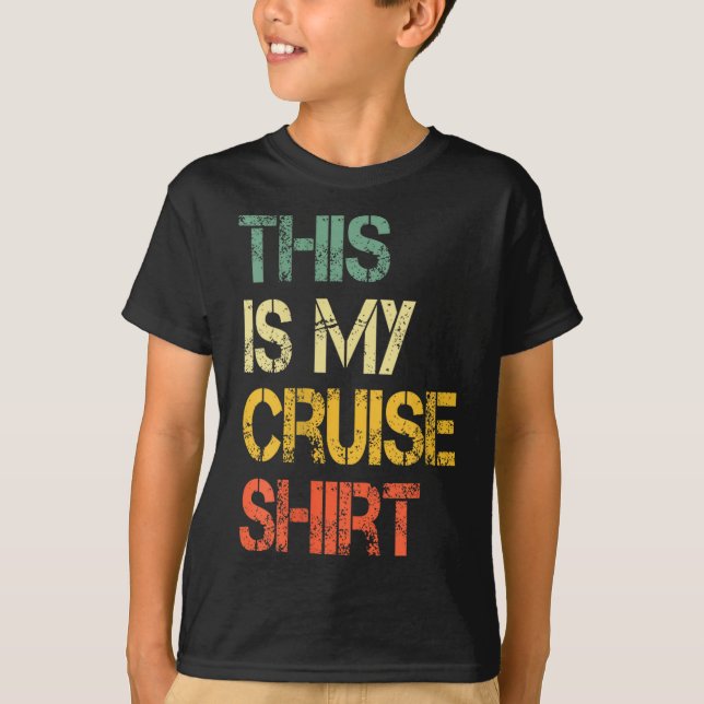 T-shirt This Is My Cruise Shirt Funny Love Cruising Vacati (Devant)