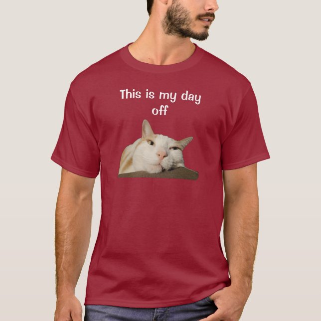 T-shirt This is my Day Off Cat (Devant)