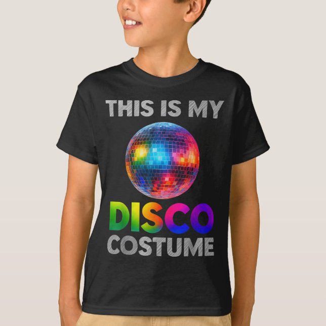 T-shirt This Is My Disco Costume Ball Graphic 1970s Funky  (Devant)