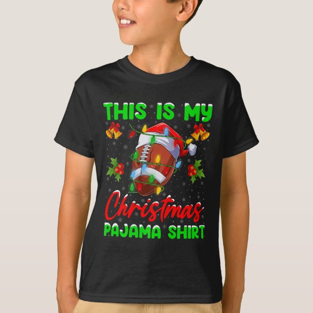 T-shirt This Is My Football Christmas Pajamas Funny Footba (Devant)