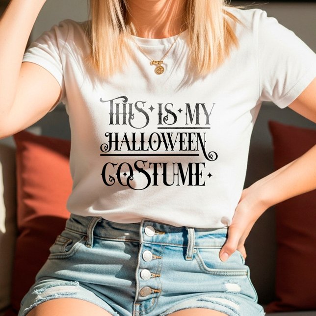 T-shirt This Is My Halloween Costume | Funny Easy  (Créateur téléchargé)