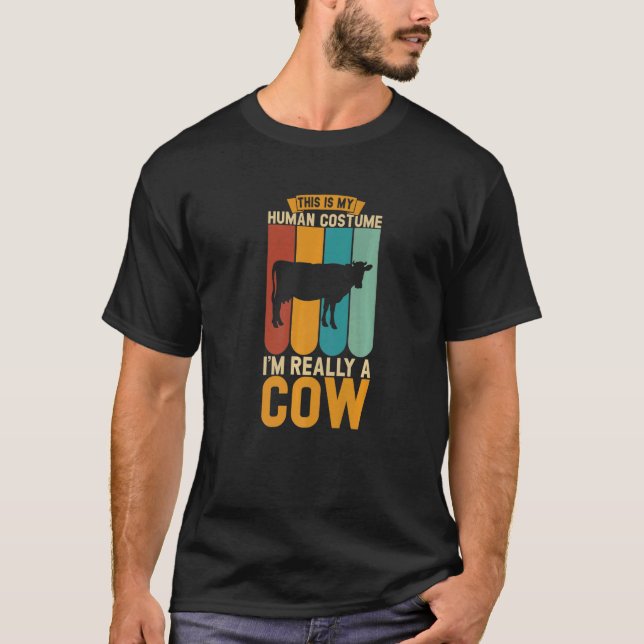 T-shirt This Is My Human Costume I'm Really A Cow (Devant)