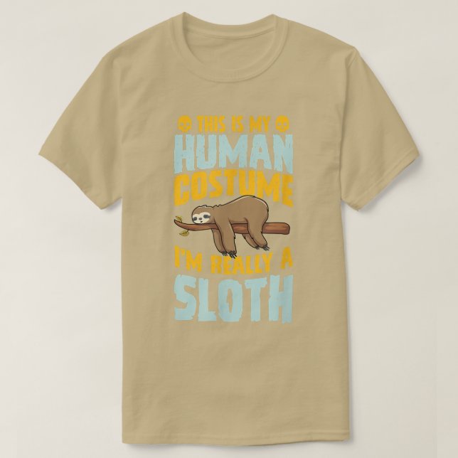 T-shirt This Is My Human Costume Im Really A Sloth Hallowe (Design devant)