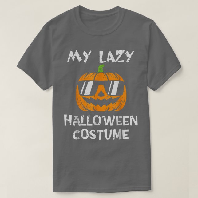 T-shirt This is my lazy halloween costume with Jack o Lant (Design devant)