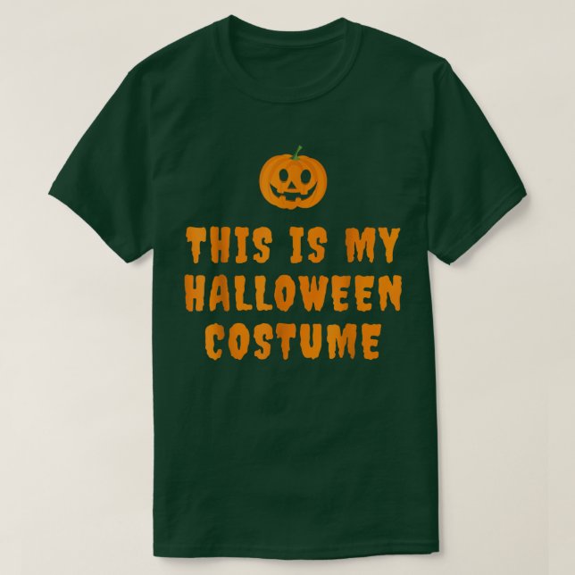 T-shirt This is my lazy halloween costume with Jack o Lant (Design devant)