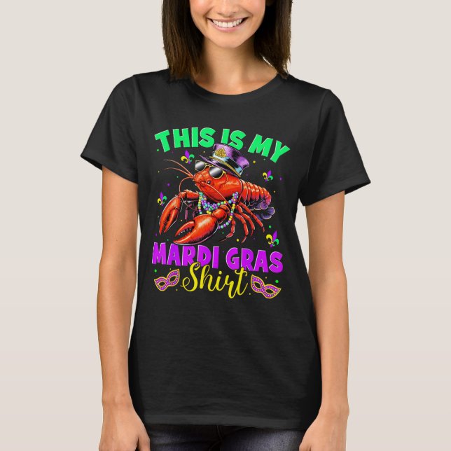 T-shirt This Is My Mardi Gras Shirt Crawfish Funny Men Wom (Devant)