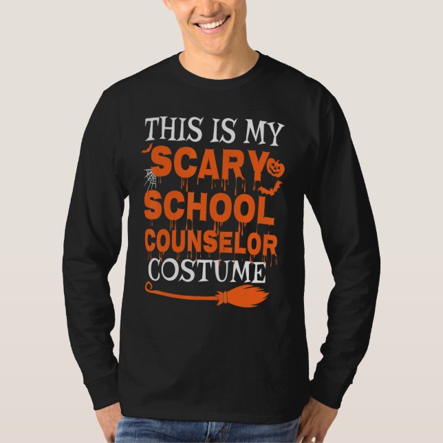 T-shirt This Is My Scary School Counselor Costume Spooky H (Devant)
