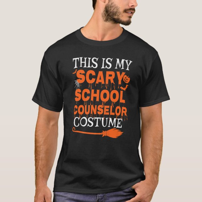 T-shirt This Is My Scary School Counselor Costume Spooky H (Devant)
