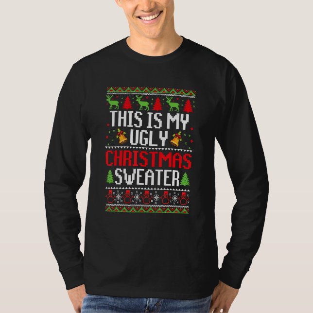 T-shirt This Is My Ugly Christmas  Holiday Party Men Women (Devant)