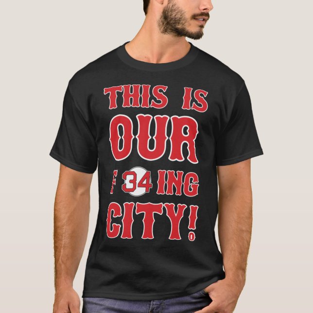 T-shirt This Is OUR F34ing City (Devant)