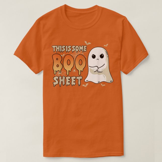 T-shirt This Is Some Boo Sheet Halloween Ghost Funny Costu (Design devant)