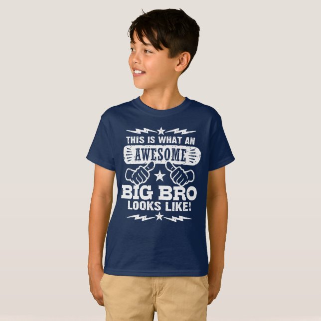 T-shirt This Is What An Awesome Big Brother Looks Like (Devant entier)
