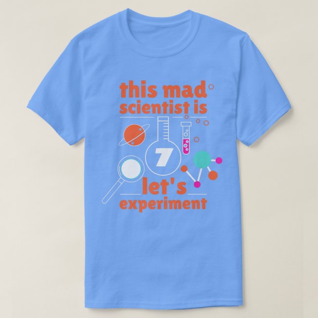 T-shirt This Mad Scientist is 7 Birthday Seventh 7th Scien (Design devant)