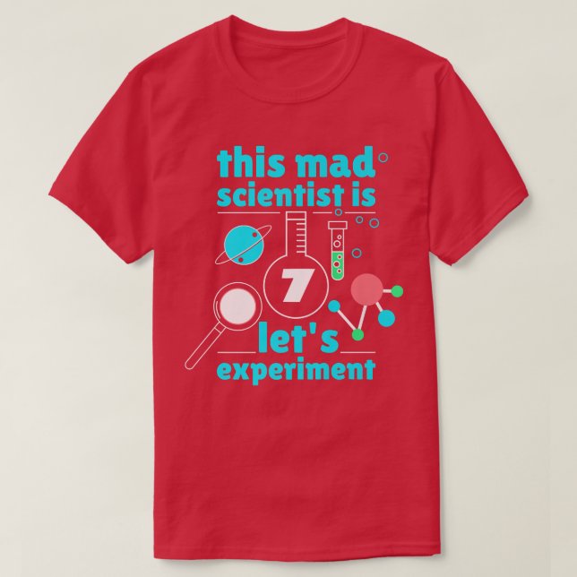 T-shirt This Mad Scientist is 7 Birthday Seventh 7th Scien (Design devant)
