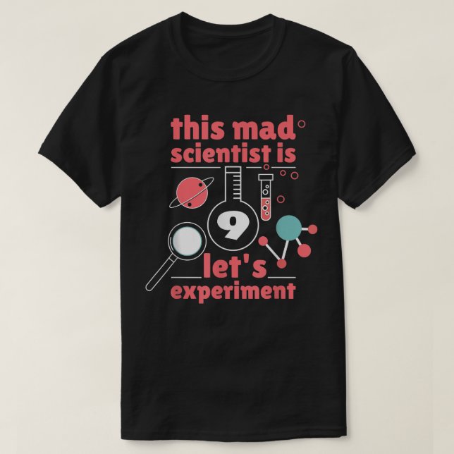 T-shirt This Mad Scientist is 9 Birthday Nineth 9th Scienc (Design devant)