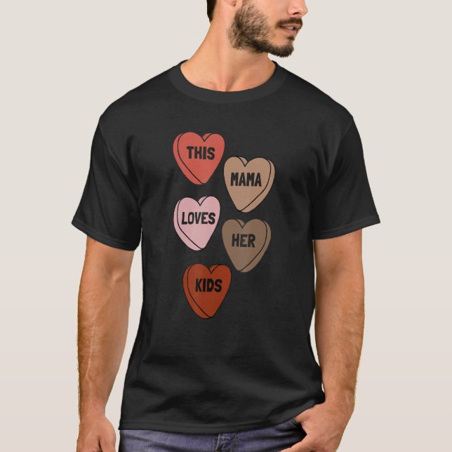 T-shirt This Mama Loves Her Kids Valentine's Day Hearts Mo (Devant)