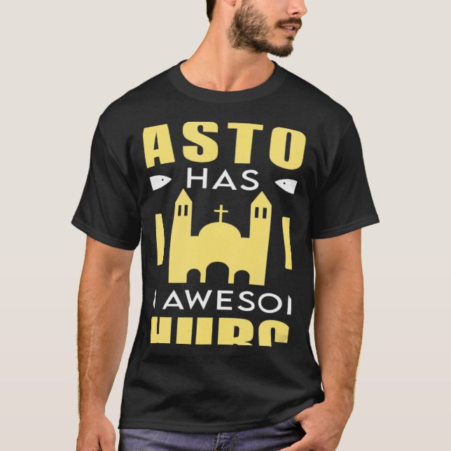 T-shirt This Pastor Has An Awesome Church Clergy Appreciat (Devant)