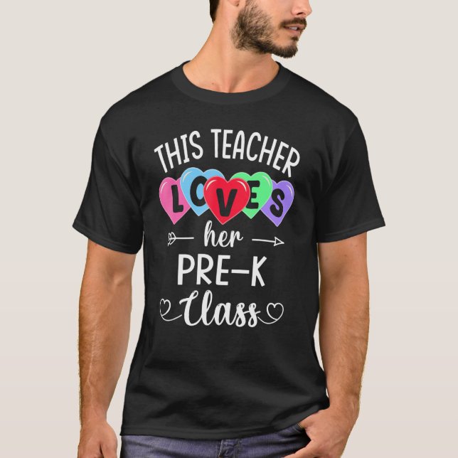 T-shirt THIS TEACHER LOVES HER PRE-K CLASS Shirts Valentin (Devant)