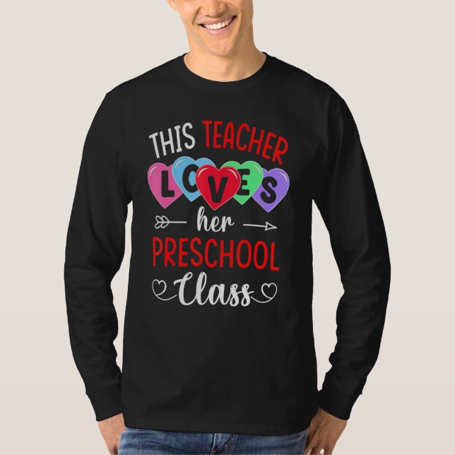 T-shirt THIS TEACHER LOVES HER PRESCHOOL CLASS Shirts Vale (Devant)