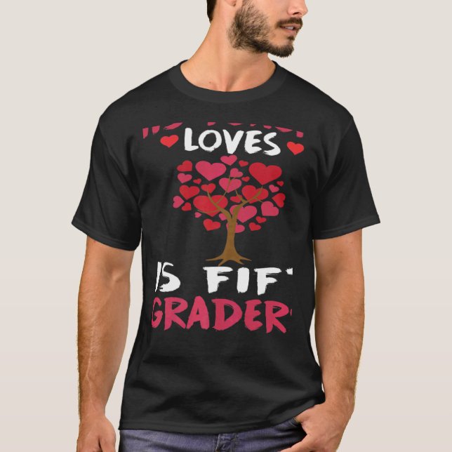 T-shirt This Teacher Loves His Valentines Day Tree 5th Gra (Devant)