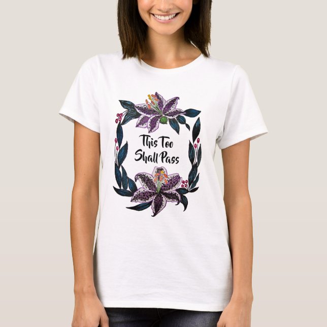 T-shirt "This Too Shop Pass" Aquarelle Lily Wreath (Devant)