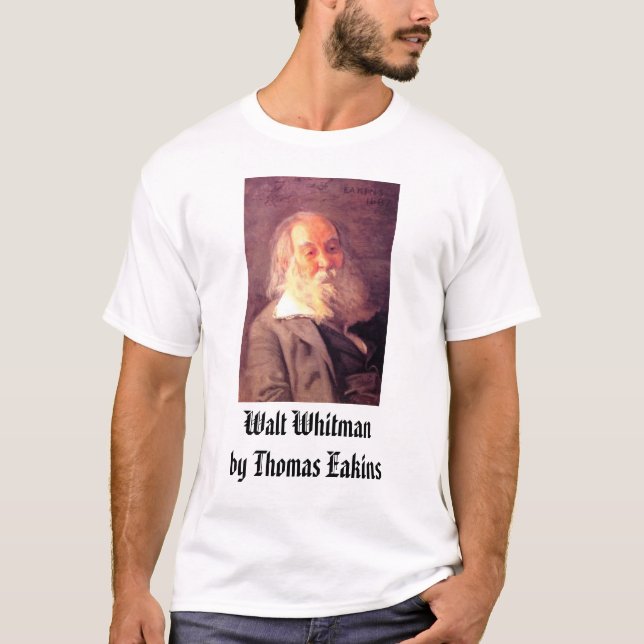 T-shirt Thomas Eakins, Walt Whitman, 1887, Walt Whitman… (Devant)