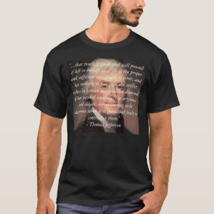 T-shirt Thomas Jefferson, '… cette vérité est grand et W…