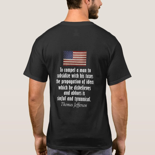 T-shirt Thomas Jefferson Citation Sur Les Taxes (Dos)
