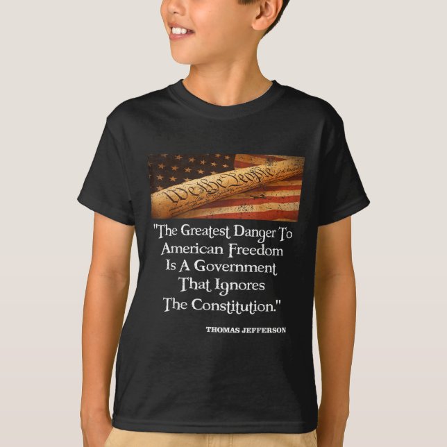 T-shirt Thomas Jefferson Le Plus Grand Danger Pour La Libe (Devant)