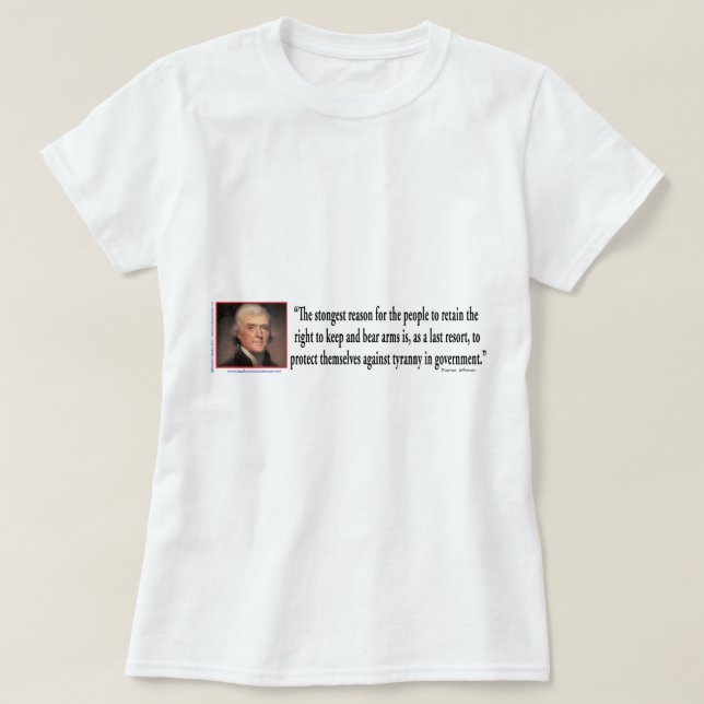 T-shirt Thomas Jefferson sur le contrôle des armes à feu (Design devant)